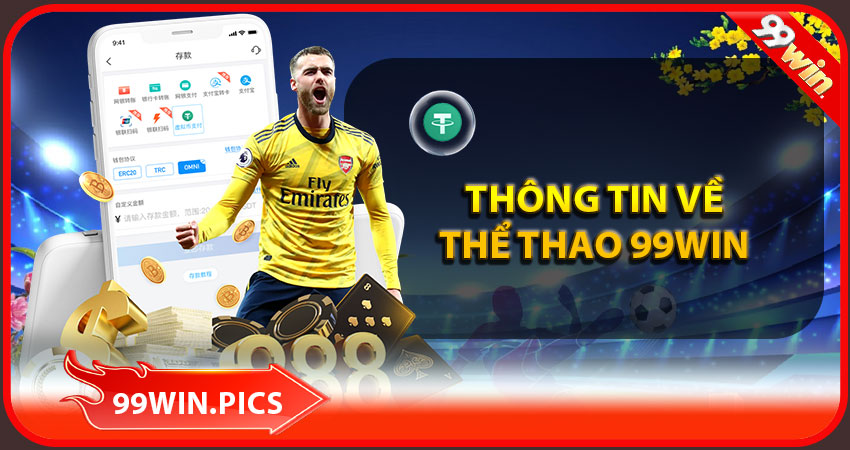 Thông tin giới thiệu tổng quan về sảnh thể thao 99win